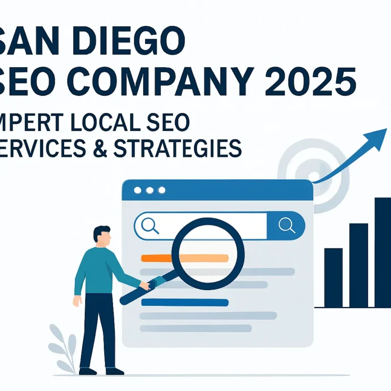 San Diego SEO Company 2025: Expert Local SEO Services & Strategies